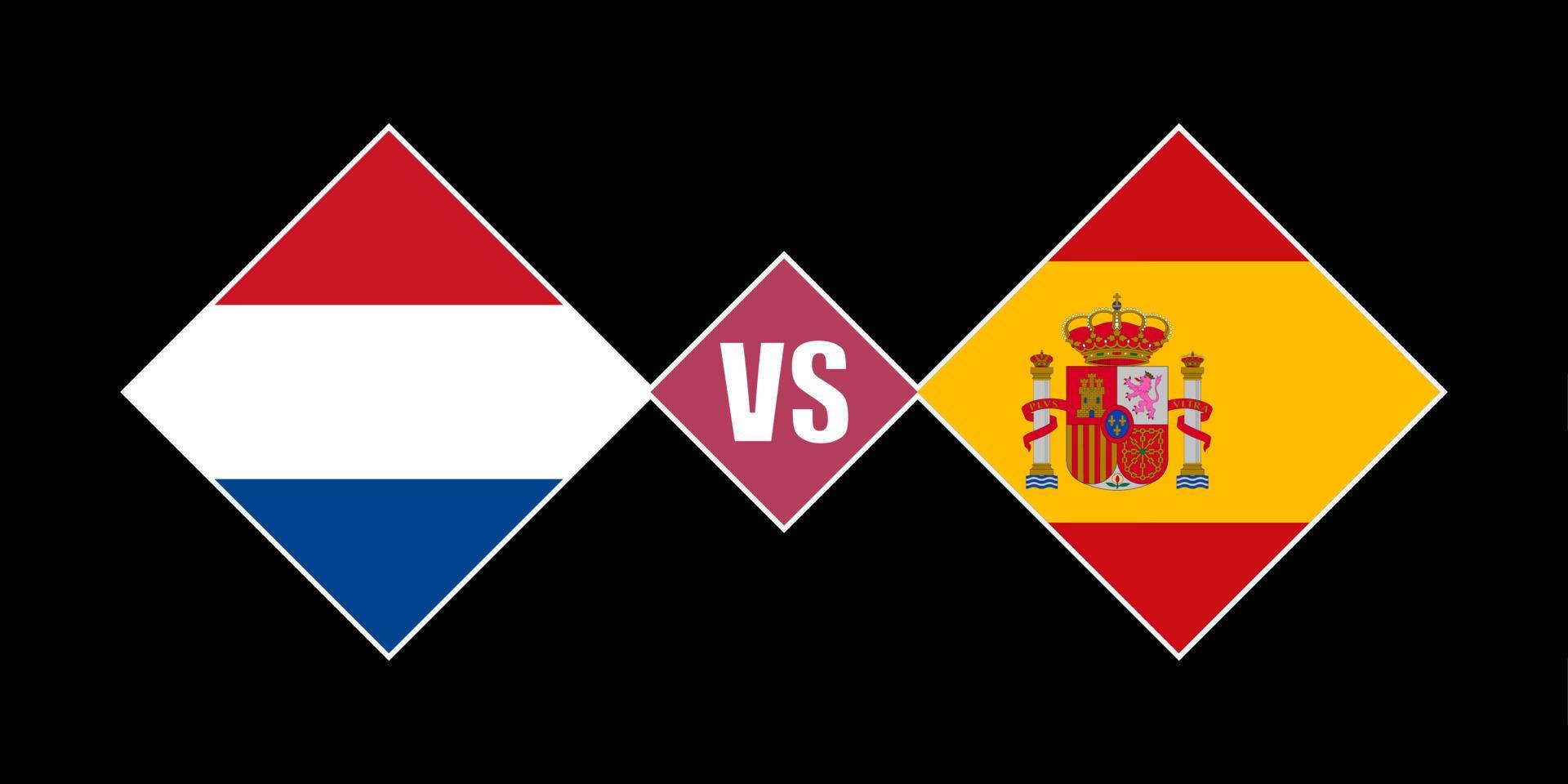 Holanda vs Espanha conceito de bandeira. ilustração vetorial. 14888700  Vetor no Vecteezy